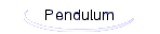 Pendulum