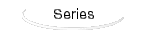 Series